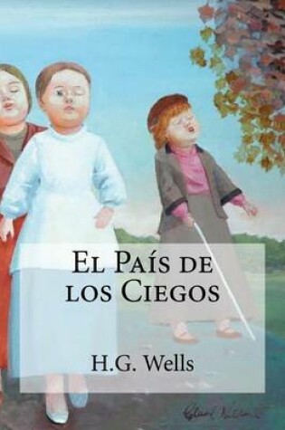 Cover of El Pais de Los Ciegos