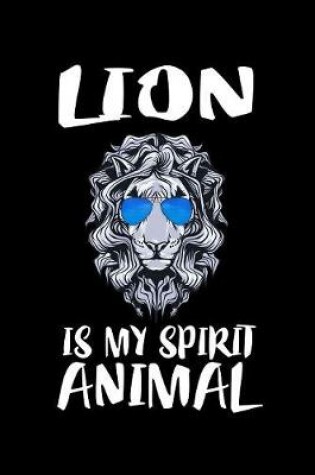 Cover of Lion Is My Spirit Animal