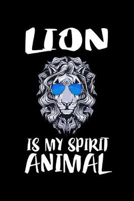 Book cover for Lion Is My Spirit Animal