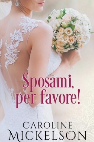 Cover of Sposami, per favore!