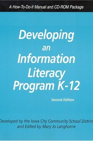 Cover of Developing an Information Literacy Program K-12