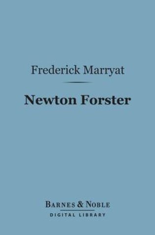 Cover of Newton Forster (Barnes & Noble Digital Library)