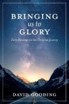 Book cover for Bringing Us To Glory