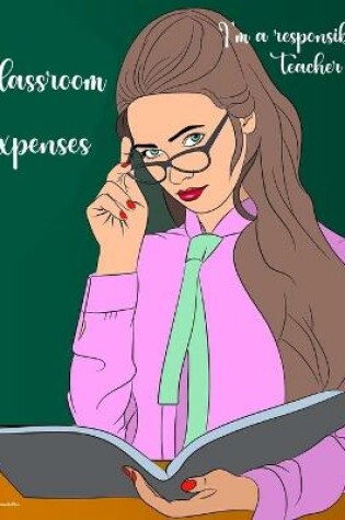 Cover of Classroom expenses