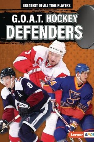 Cover of G.O.A.T. Hockey Defenders
