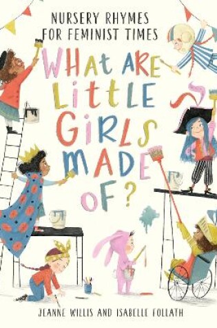 Cover of What Are Little Girls Made of?