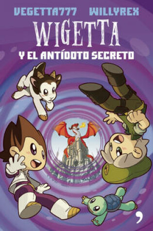 Cover of Wigetta Y El Antídoto Secreto