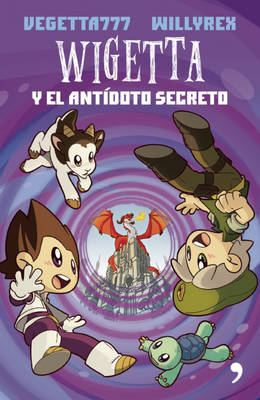 Book cover for Wigetta Y El Antídoto Secreto