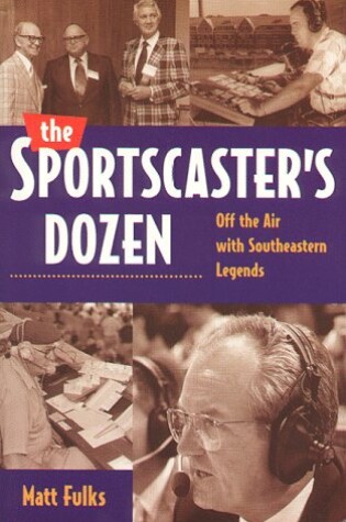 Cover of The Sportscaster's Dozen