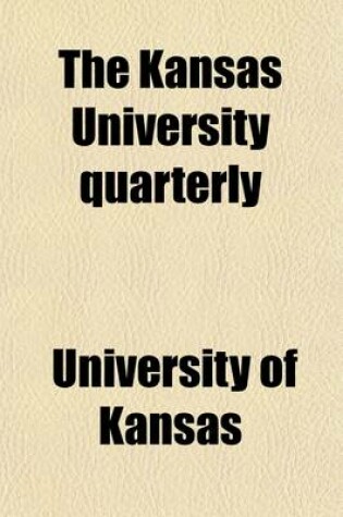 Cover of Kansas University Quarterly (Volume 9-10)