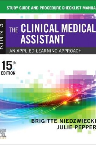 Cover of Study Guide and Procedure Checklist Manual for Kinn's The Clinical Medical Assistant