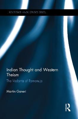 Book cover for Indian Thought and Western Theism