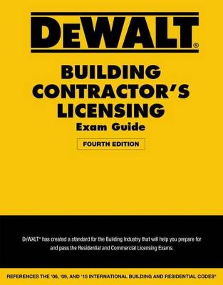 Book cover for Dewalt Building Contractor's Licensing Exam Guide: Based on the 2015 IRC & IBC