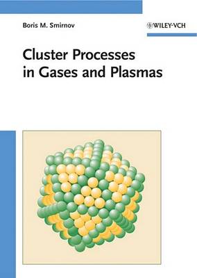 Book cover for Cluster Processes in Gases and Plasmas