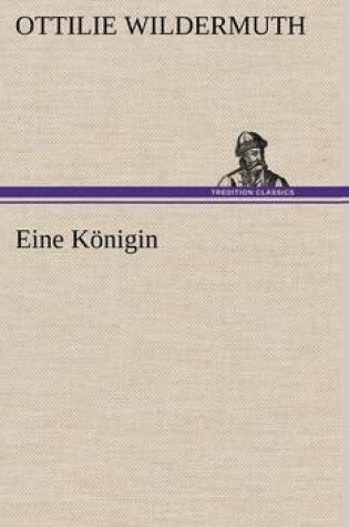 Cover of Eine Konigin