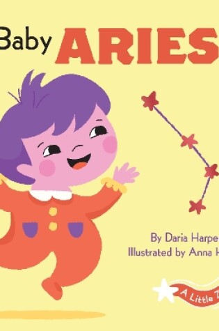 Cover of A Little Zodiac Book: Baby Aries