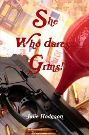 Cover of She Who Dares...Grins!