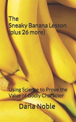 Book cover for The Sneaky Banana Lesson (Plus 26 More)