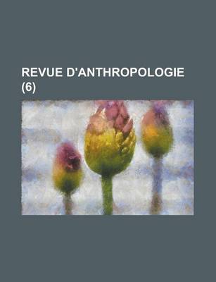 Book cover for Revue D'Anthropologie (6)