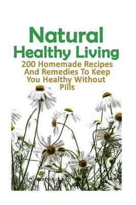 Book cover for Natural Healthy Living