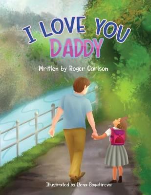 Book cover for I love you Daddy