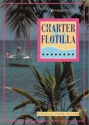 Book cover for The Charter and Flotilla Handbook