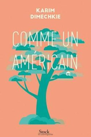 Cover of Comme Un Americain