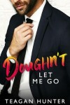 Book cover for Doughn't Let Me Go