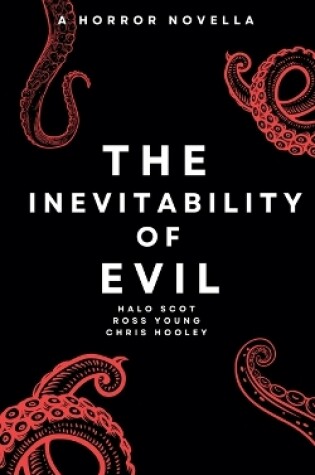 Cover of The Inevitability of Evil