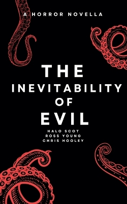 Book cover for The Inevitability of Evil