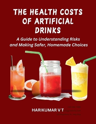 Book cover for The Health Costs of Artificial Drinks