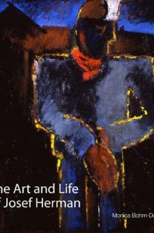 Cover of Art and Life of Josef Herman