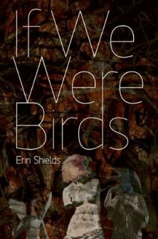 Cover of If We Were Birds