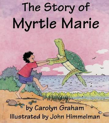 Book cover for The Story of Myrtle Marie