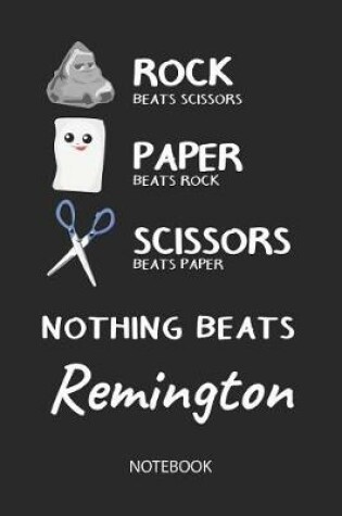 Cover of Nothing Beats Remington - Notebook