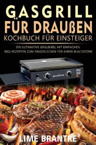 Cover of Gasgrill für draußen Kochbuch für Einsteiger