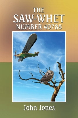 Book cover for The Saw-Whet Number 40788