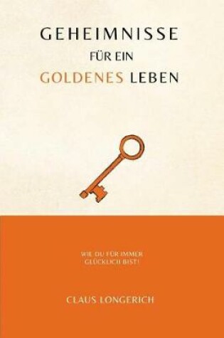 Cover of Geheimnisse f r ein goldenes Leben!