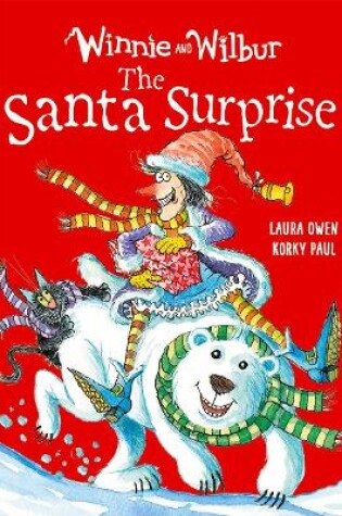 Cover of Winnie and Wilbur: The Santa Surprise