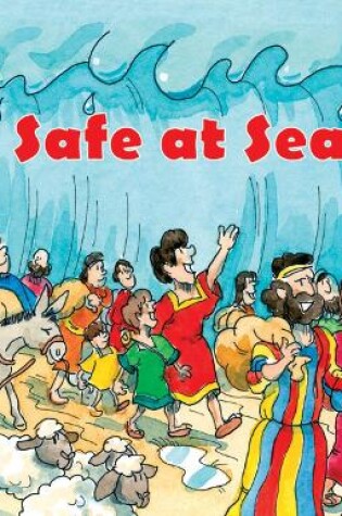 Cover of Safe At Sea