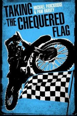Cover of Taking the Chequered Flag