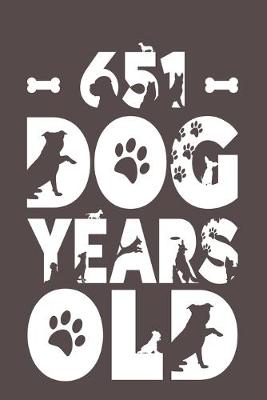 Book cover for 651 Dog Years Old