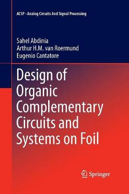 Cover of Design of Organic Complementary Circuits and Systems on Foil