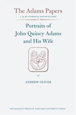 Cover of Portraits of John Quincy Adams and His Wife