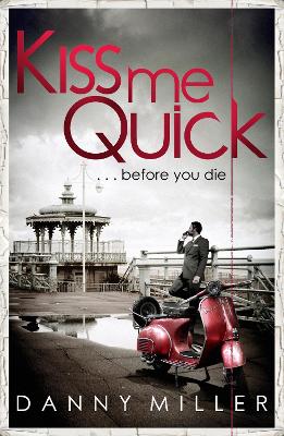 Book cover for Kiss Me Quick