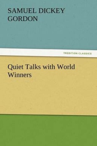 Cover of Quiet Talks with World Winners