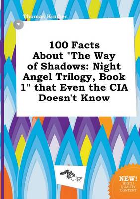 Book cover for 100 Facts about the Way of Shadows