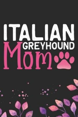 Cover of Italian Greyhound Mom