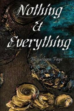 Cover of Nothing & Everything