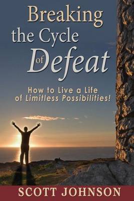 Book cover for Breaking The Cycle of Defeat